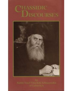 Chassidic Discourses Vol. 1