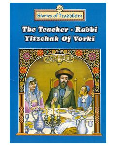 Teacher - Rabbi Yitzchak of Vorki - Machanayim