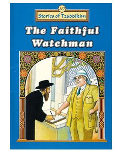 The Faithful Watchman - Machanayim