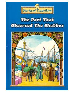 Port that Observed the Shabbos - Machanayim