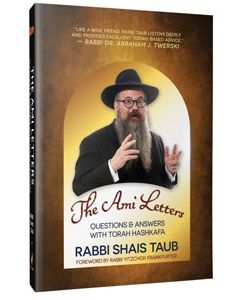 The Ami Letters #1 - Rabbi Shais Taub