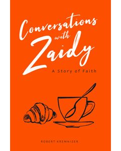 Conversations with Zaidy - A Story of Faith (Kremnizer)