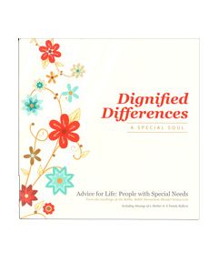 Dignified Differences - A Special Soul