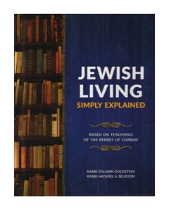 Jewish Living Simply Explained (Goldstein - Seligson)