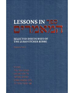 Lessons in Sefer HaMaamarim Festivals Vol. 2