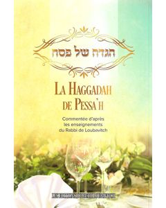 Haggadah with Commentaries - French (La Haggadah de Pessa'h)