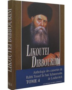 Likkutei Dibburim Vol.4 - French (Likoutei Dibbourim Tome 4)