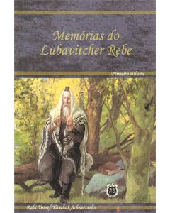 Lubavitcher Rebbe Memoirs Vol. 1 - Portuguese