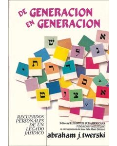 De Generacion En Generacion - From Generation To Generation